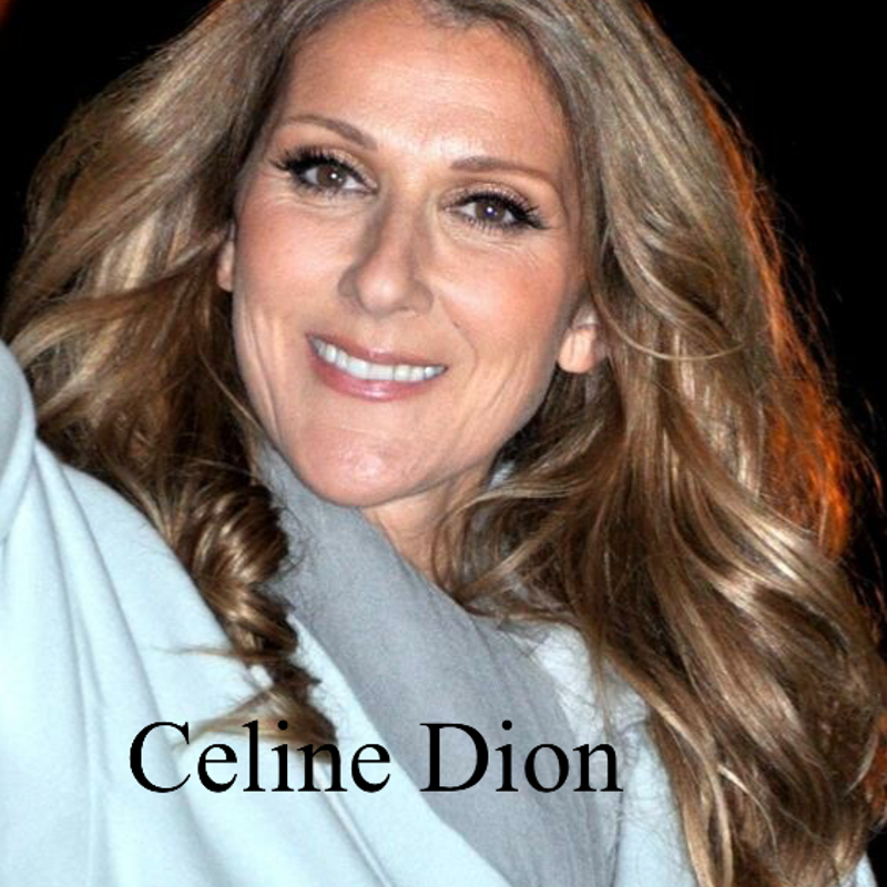 Celine Dion