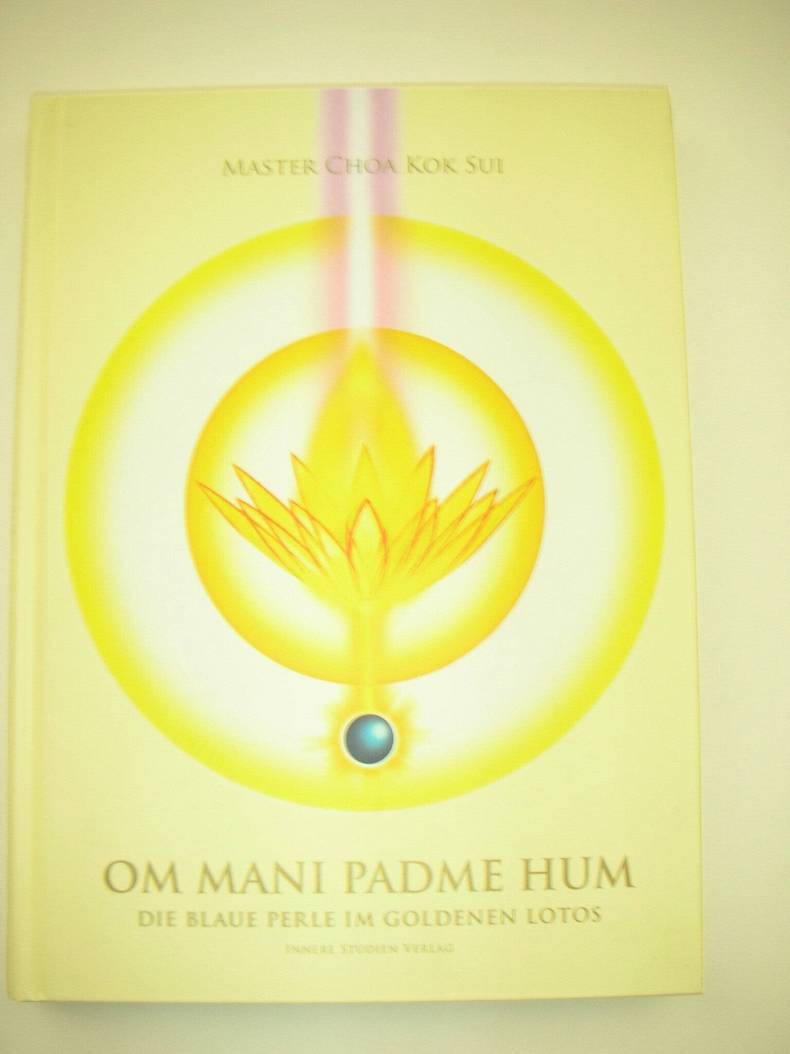 Om Mani Padme Hum - Die blaue Perle im goldenen Lotus