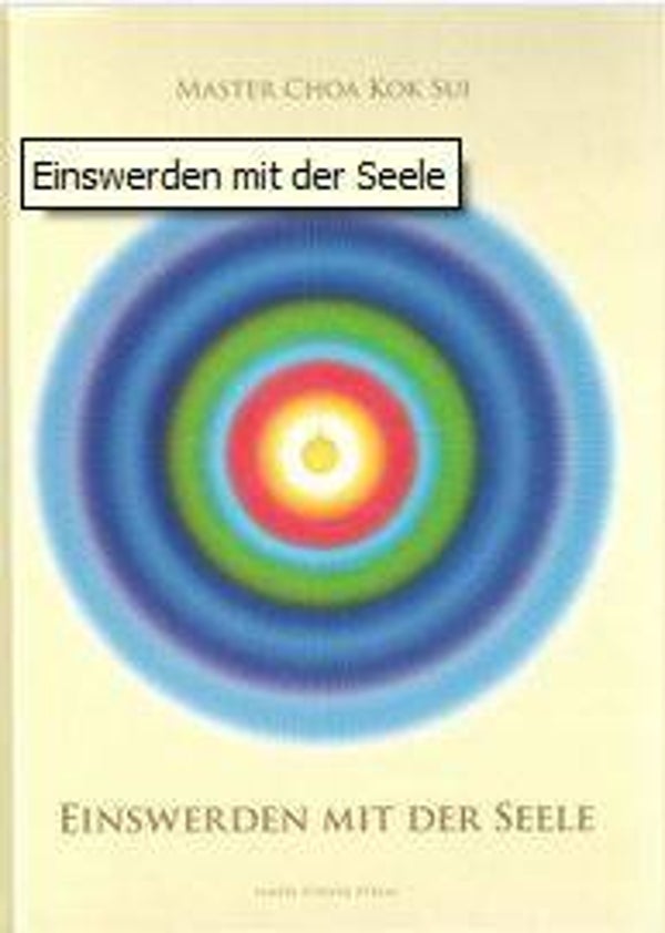 Einswerden mit der Seele