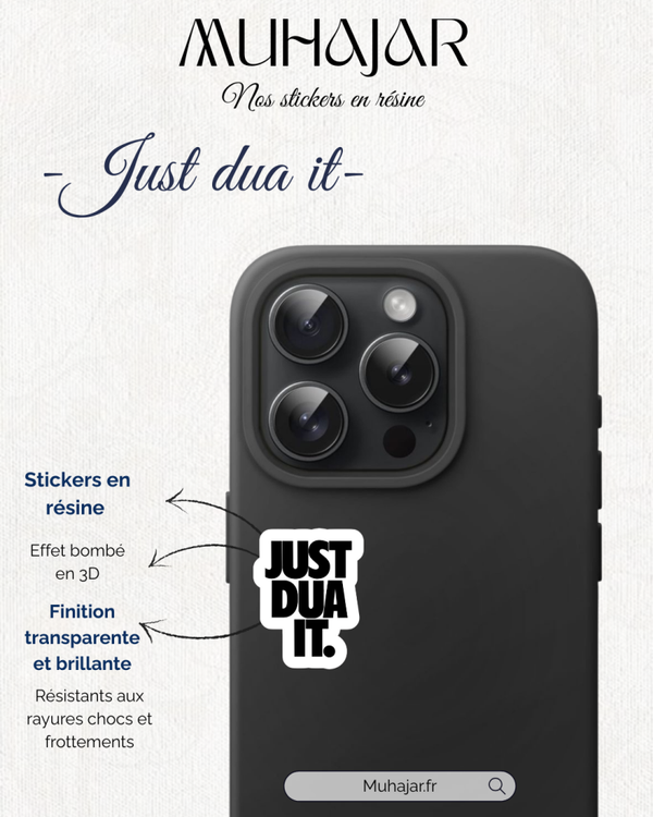 Stickers résine - Just duaa it