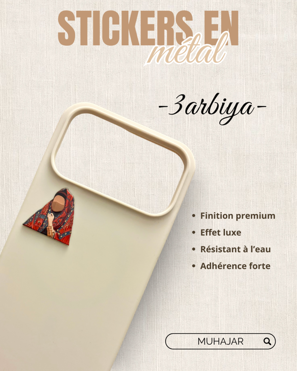 Stickers métal - 3arbiyaaa