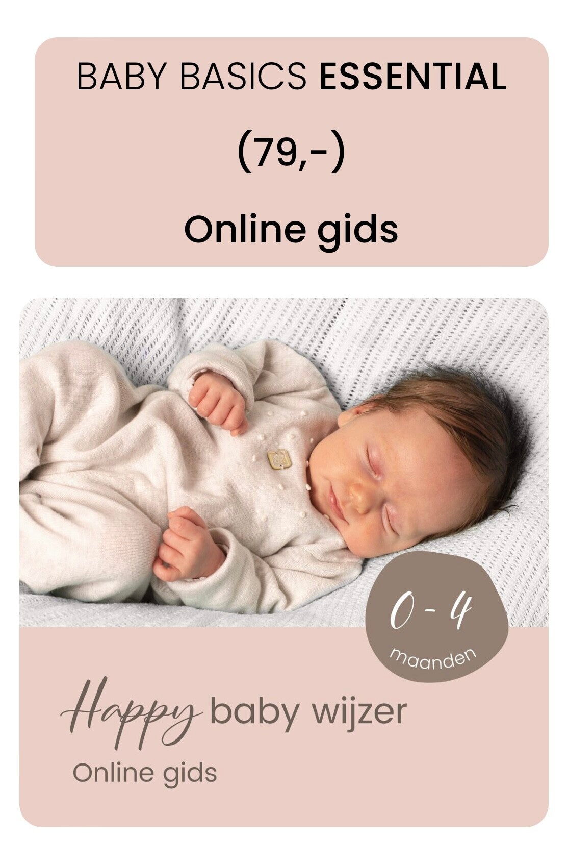 Baby Basics Essential tips voor kersverse ouders