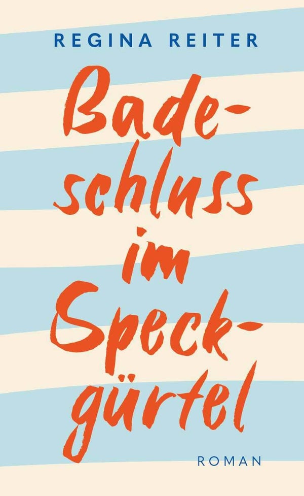 Badeschluss im Speckgürtel von Regina Reiter