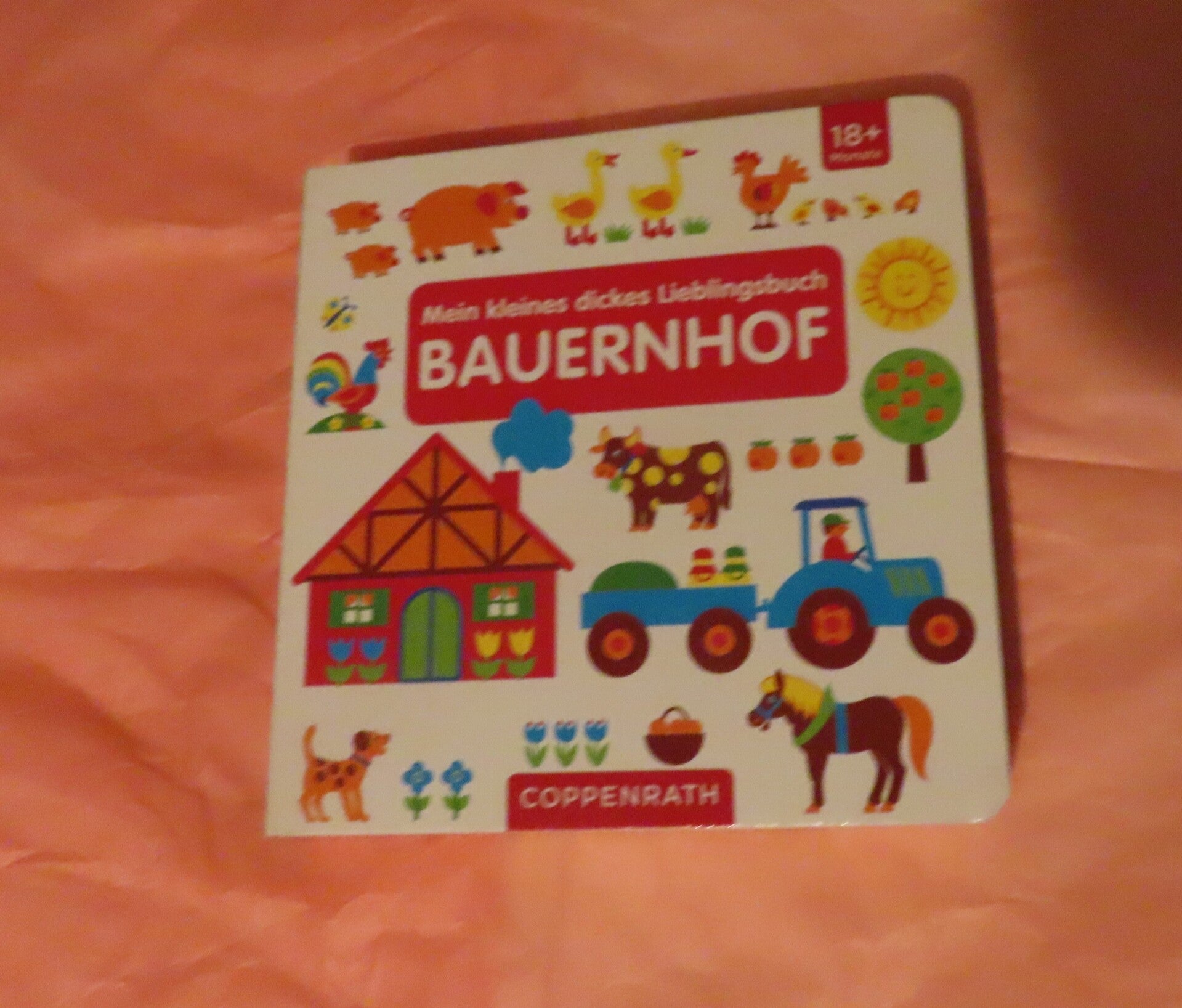 mein kleines dickes Lieblingsbuch BAUERNHOF