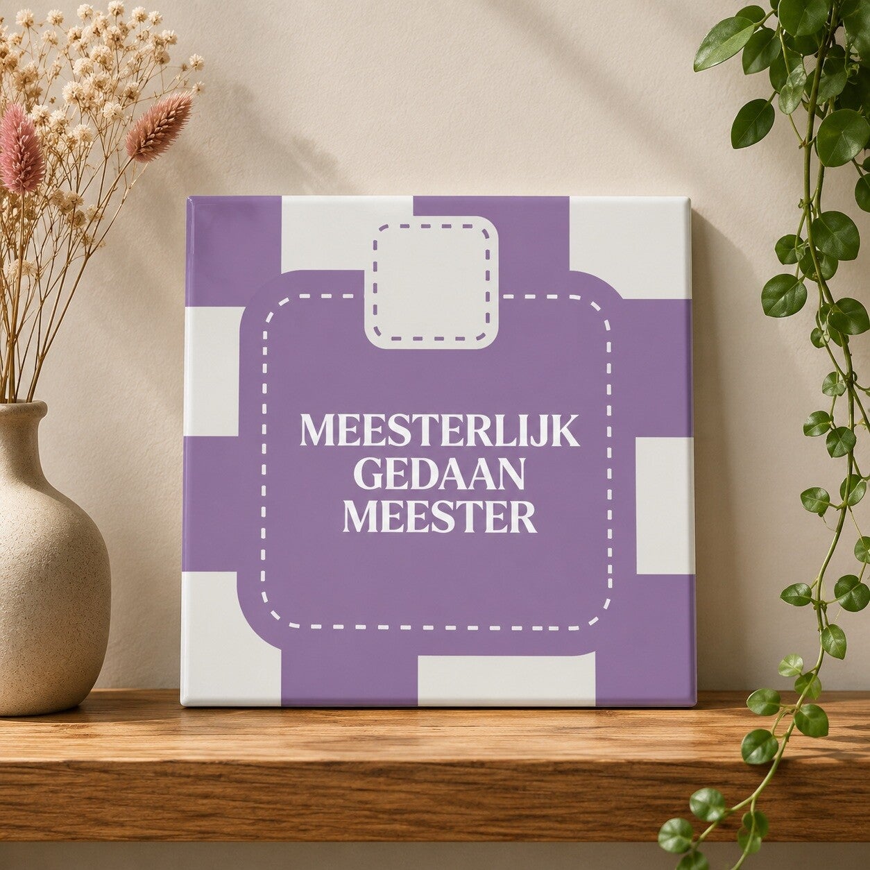 Meesterlijk gedaan meester tegeltje 10,8 x 10,8 cm | Origineel meester cadeau