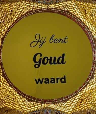 Jij Bent Goud Waard Sticker