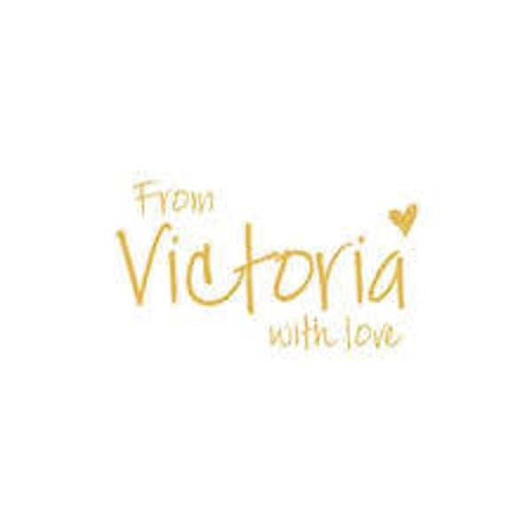 VICTORIA WITH LOVE