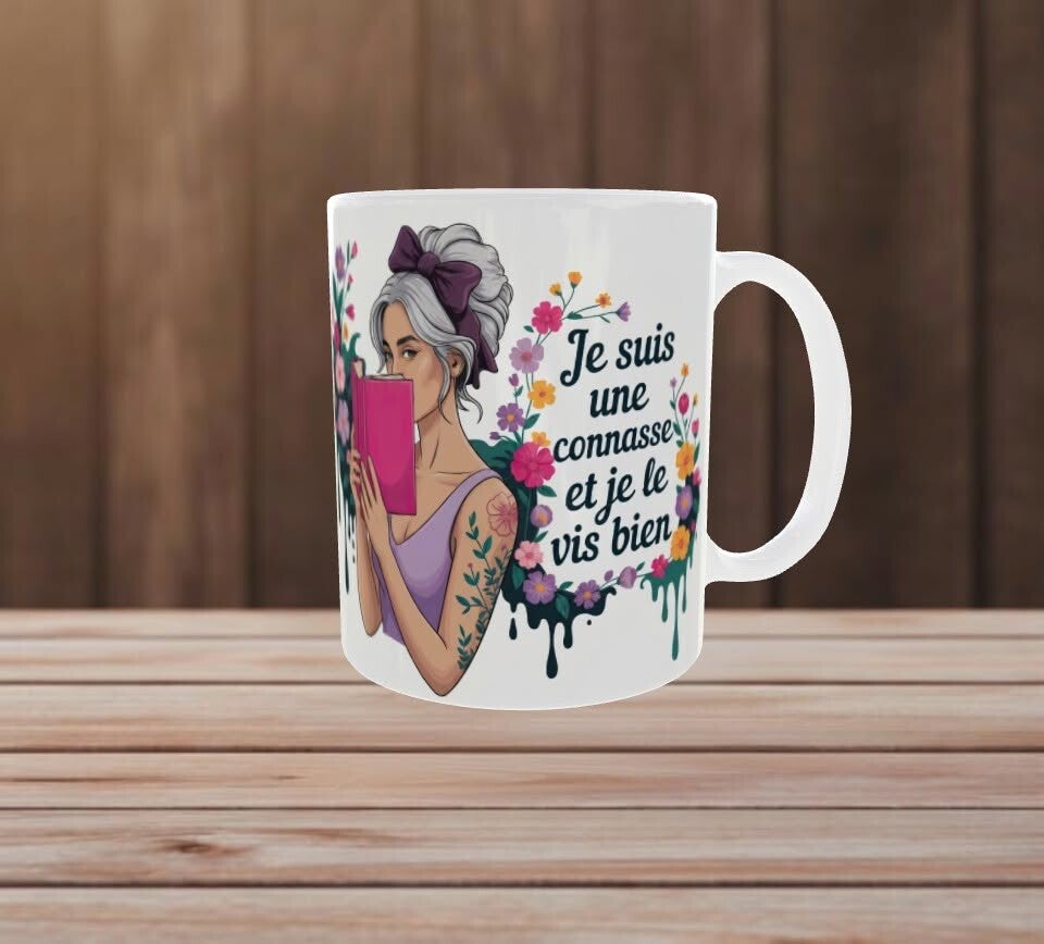 🌸 Mug humour femme – « Je suis une connasse et je le vis bien »