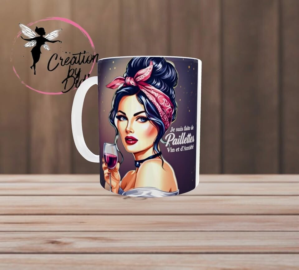 🍷 Mug « Je suis faite de paillettes, vin et d’anxiété »