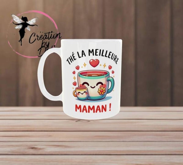 ❤️ Mug « Thé la meilleure Maman ! »