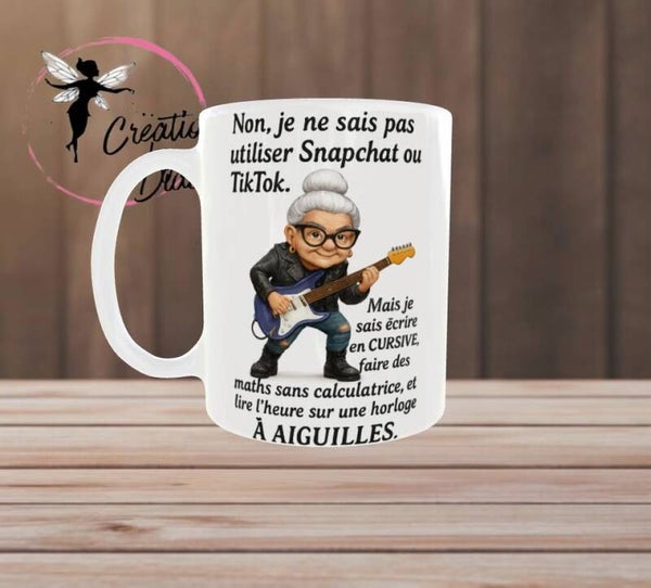 🎸 Mug humour – « Je ne sais pas utiliser Snapchat ou TikTok »