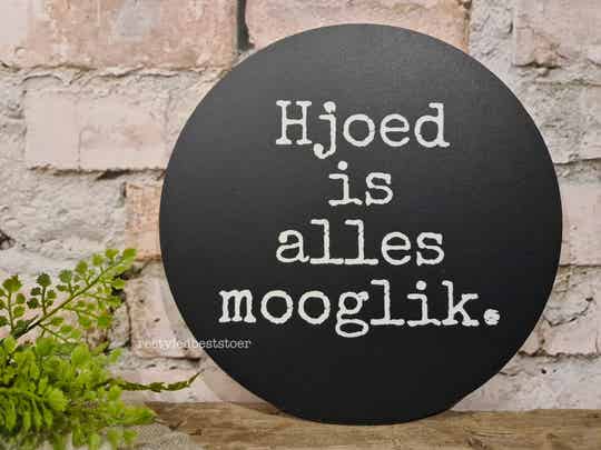 Muurcirkel Hjoed is alles mooglik. 27