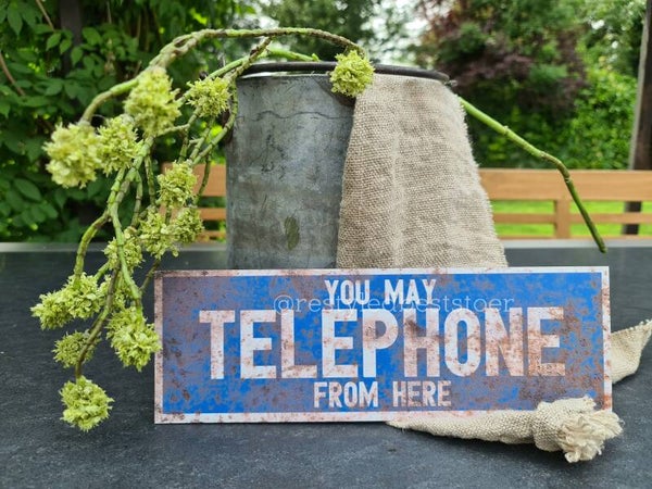 Plaatsnaambord You May telephone