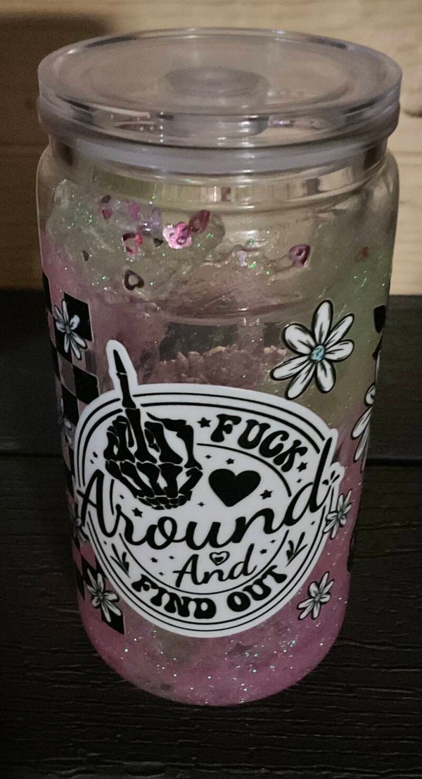 Fuck Around and Find Out (Cup 02)