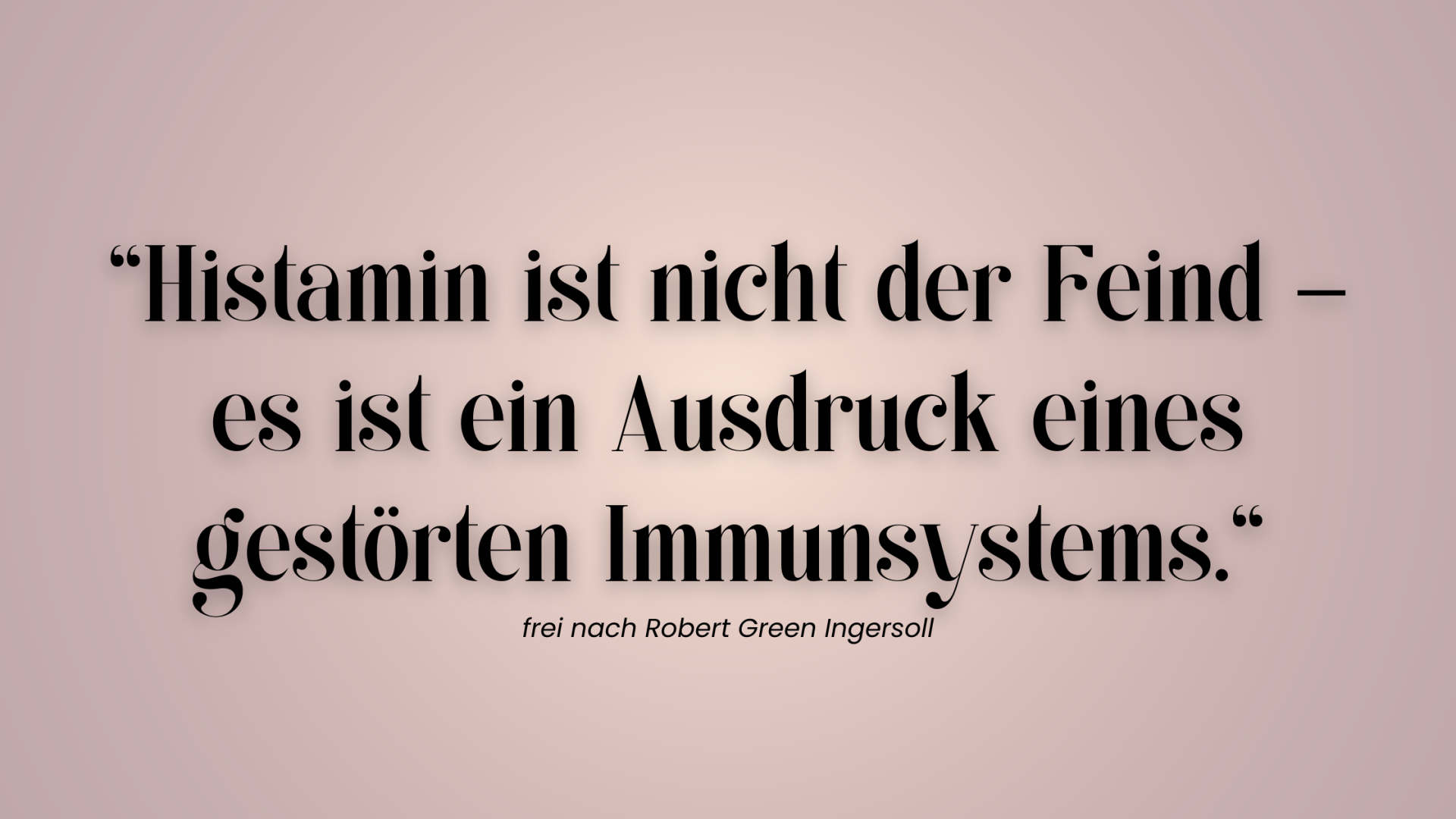 Zitatgrafik von Dr. Natasha Campbell-McBride zu Histamiinntoleranz