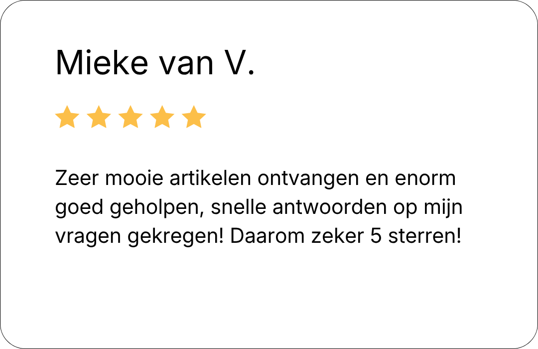 review: Zeer mooie artikelen ontvangen en enorm goed geholpen, snelle antwoorden op mijn vragen gekregen! Daarom zeker 5 sterren!