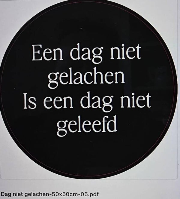 Muurcirkel een dag niet gelachen is een dag niet geleefd nr 5