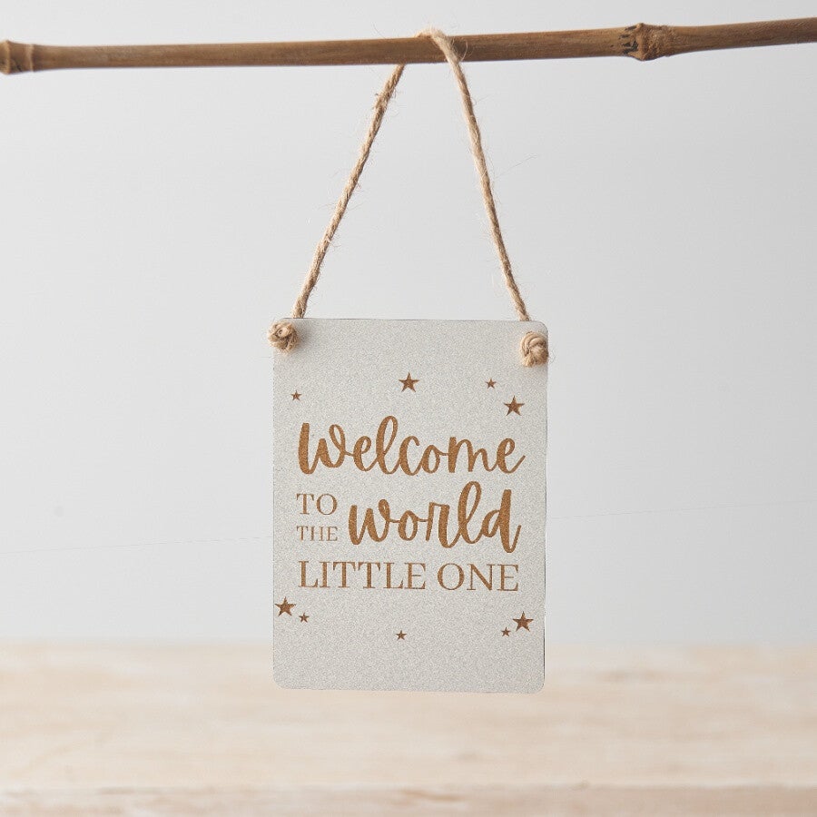Welcome Little One - Metal sign