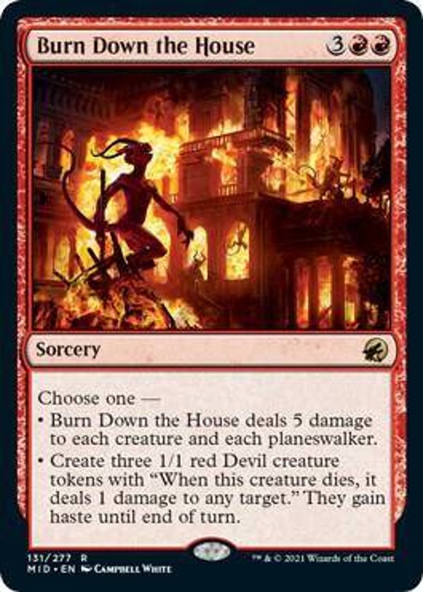 Burn Down the House - Innistrad: Midnight Hunt (MID)