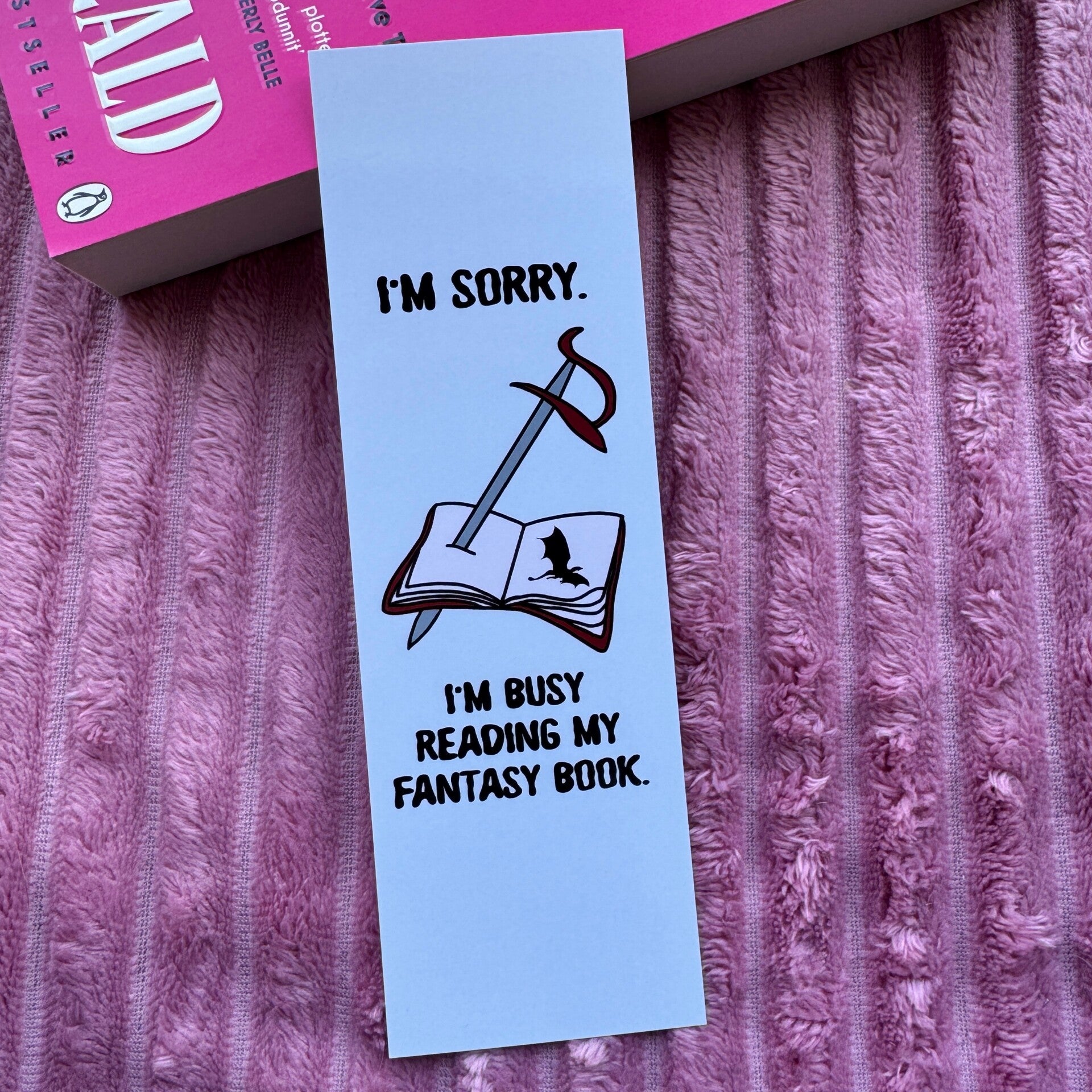 Bookmark Busy Reading My Fantasy Book