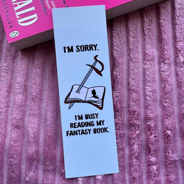 Bookmark Busy Reading My Fantasy Book