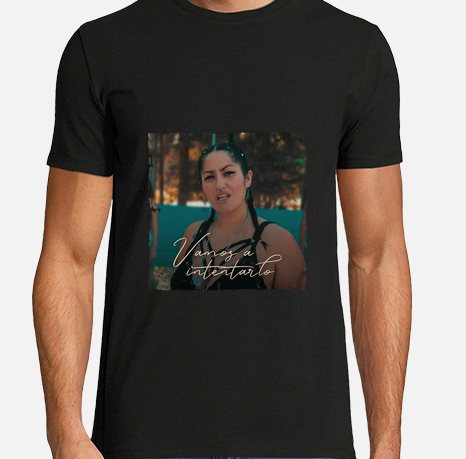 CAMISETA HOMBRE VAMOS A INTENTARLO