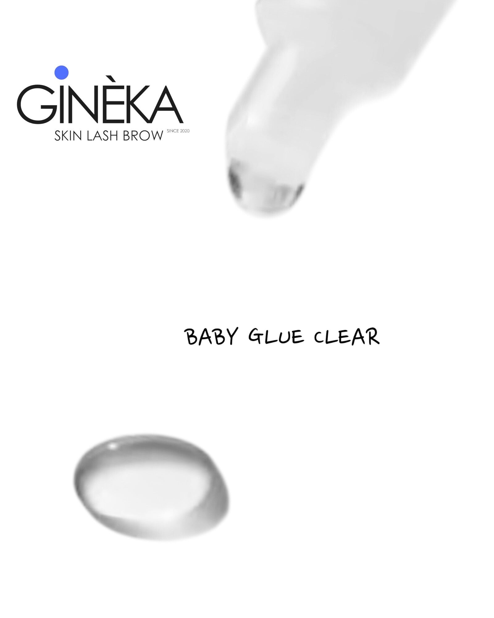 Baby Glue clear