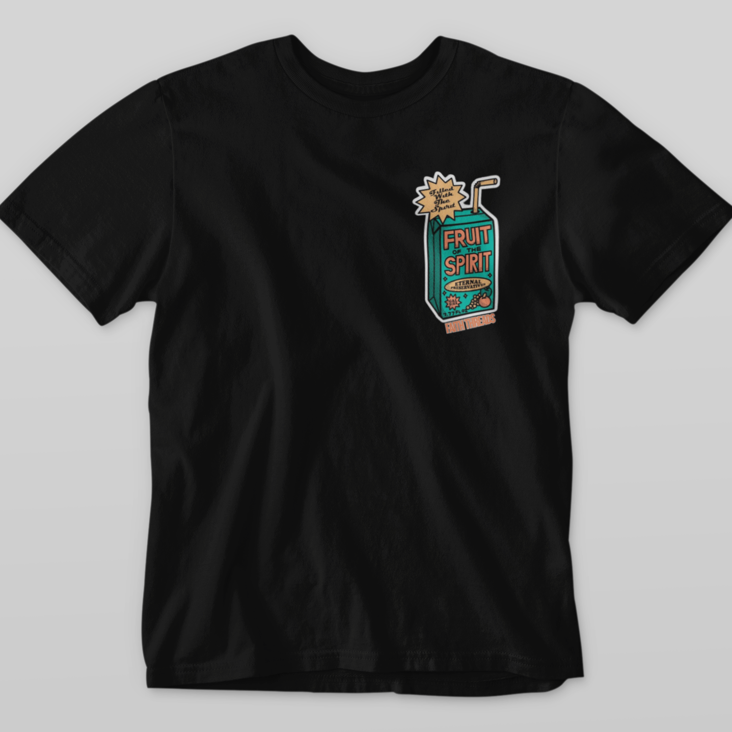 "FRUIT OF SPIRIT"  - T-Shirt