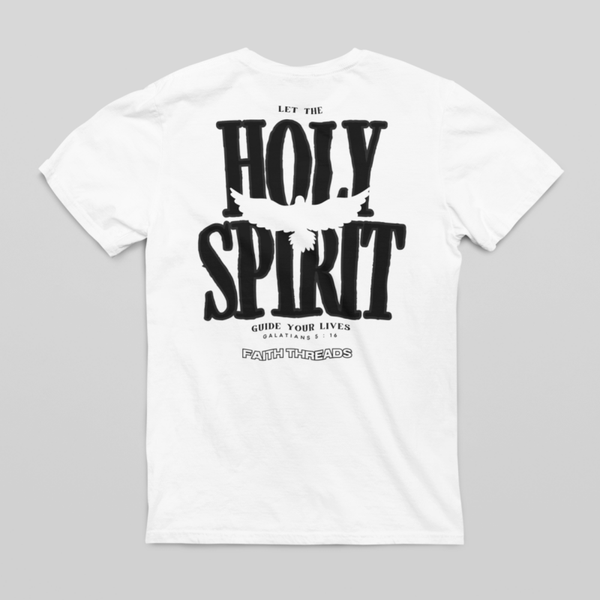 "HOLY SPIRIT"  - T-Shirt