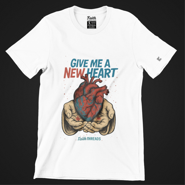 “Give Me a New Heart” T-Shirt – Urban Faith Collection