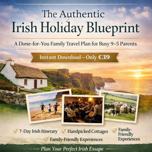 Authentic Irish Family Holiday Guide