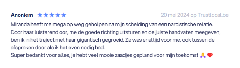 Review van iemand die zegt dat Coaching de Reflectie haar geholpen heeft bij een relatie met een narcist
