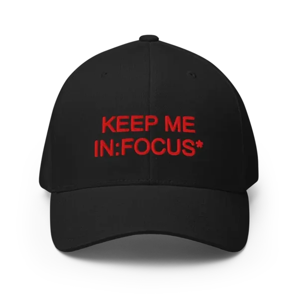 KEEP ME IN:FOCUS* (Red Text Hat)