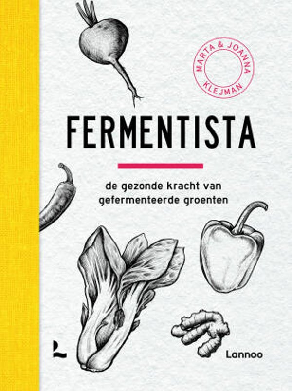 Boek "Fermentista, de gezonde kracht van gefermenteerde groenten" - Marta & Joanna Klejman