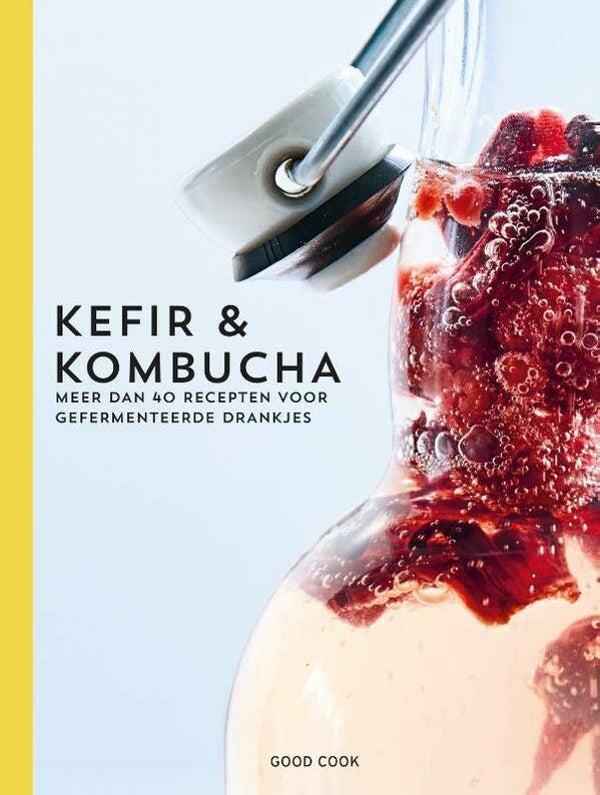 Boek "Kefir & Kombucha" - Sebastian Landaeus en Nina Lausecker