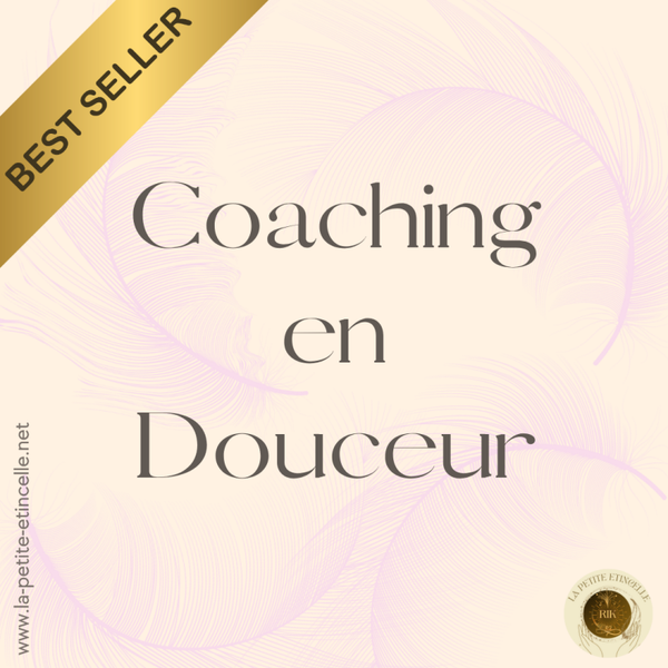 💞 Séance de coaching en Douceur — 45 min en visio ou téléphone