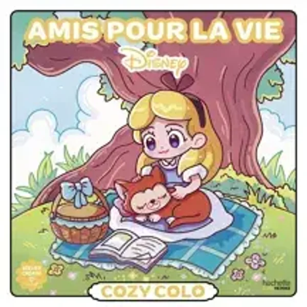 Amis Pour La Vie Disney ( Cozy Colo Disney - Friends for Life)