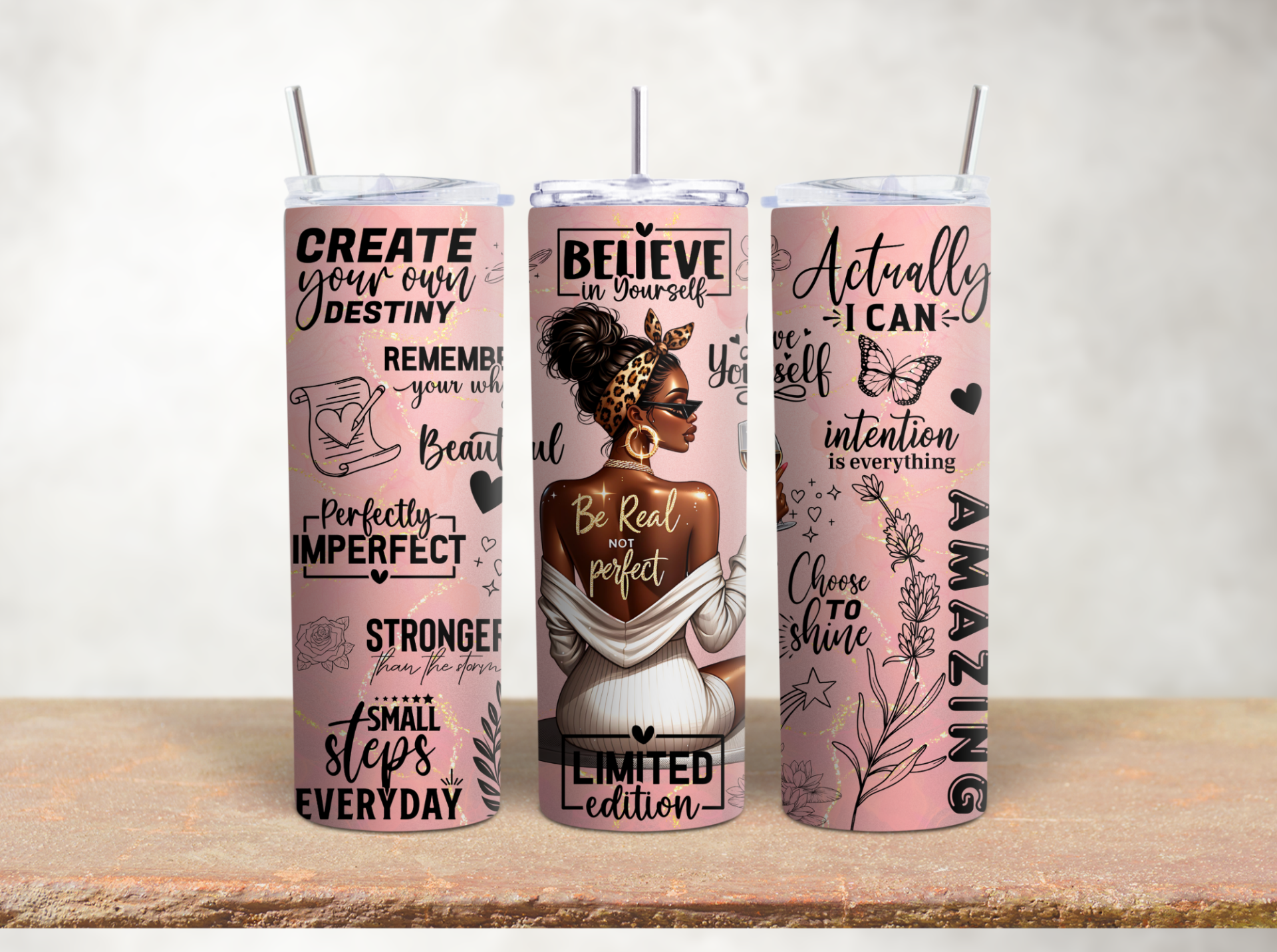 Be Real Not Perfect 20 Oz tumbler