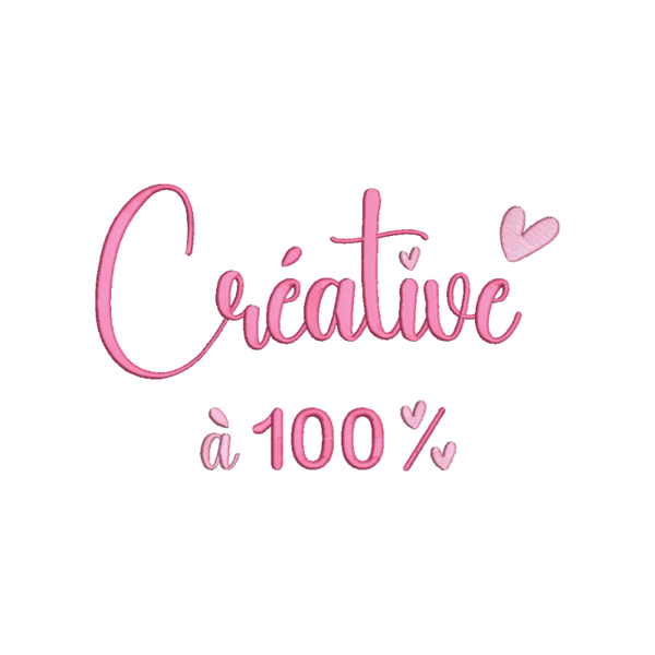 Motif de broderie machine Créative à 100 %.