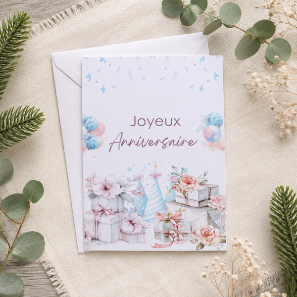 Carte d’anniversaire – Cadeaux & fleurs pastel