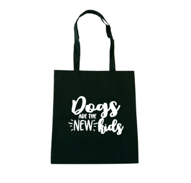 Totebag DOGS ARE THE NEW KIDS