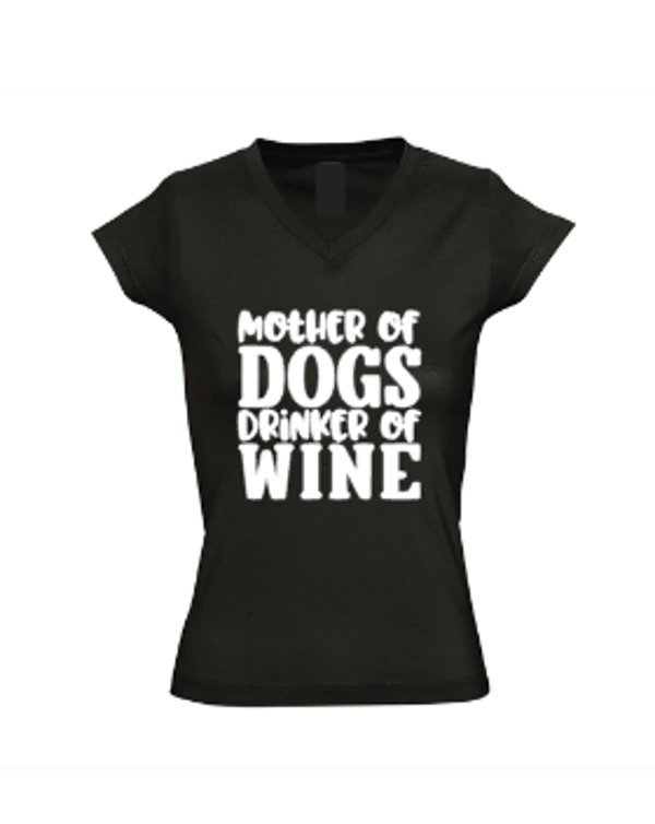 Dames shirt Mother of dogs