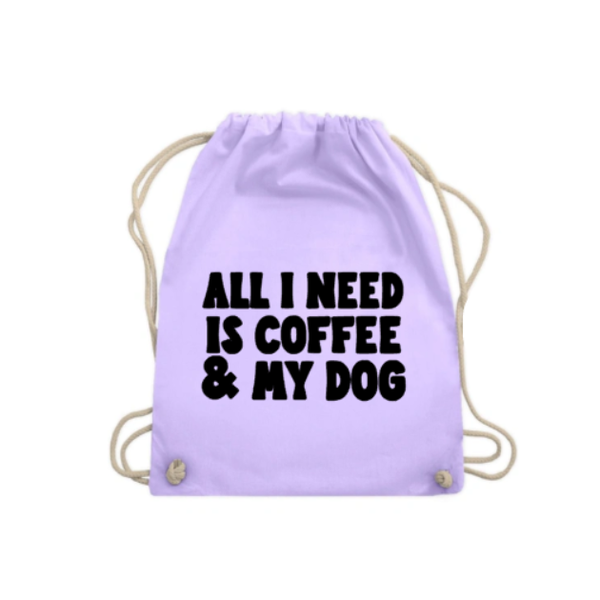 Trekkoord tas All i need is coffee and my dog