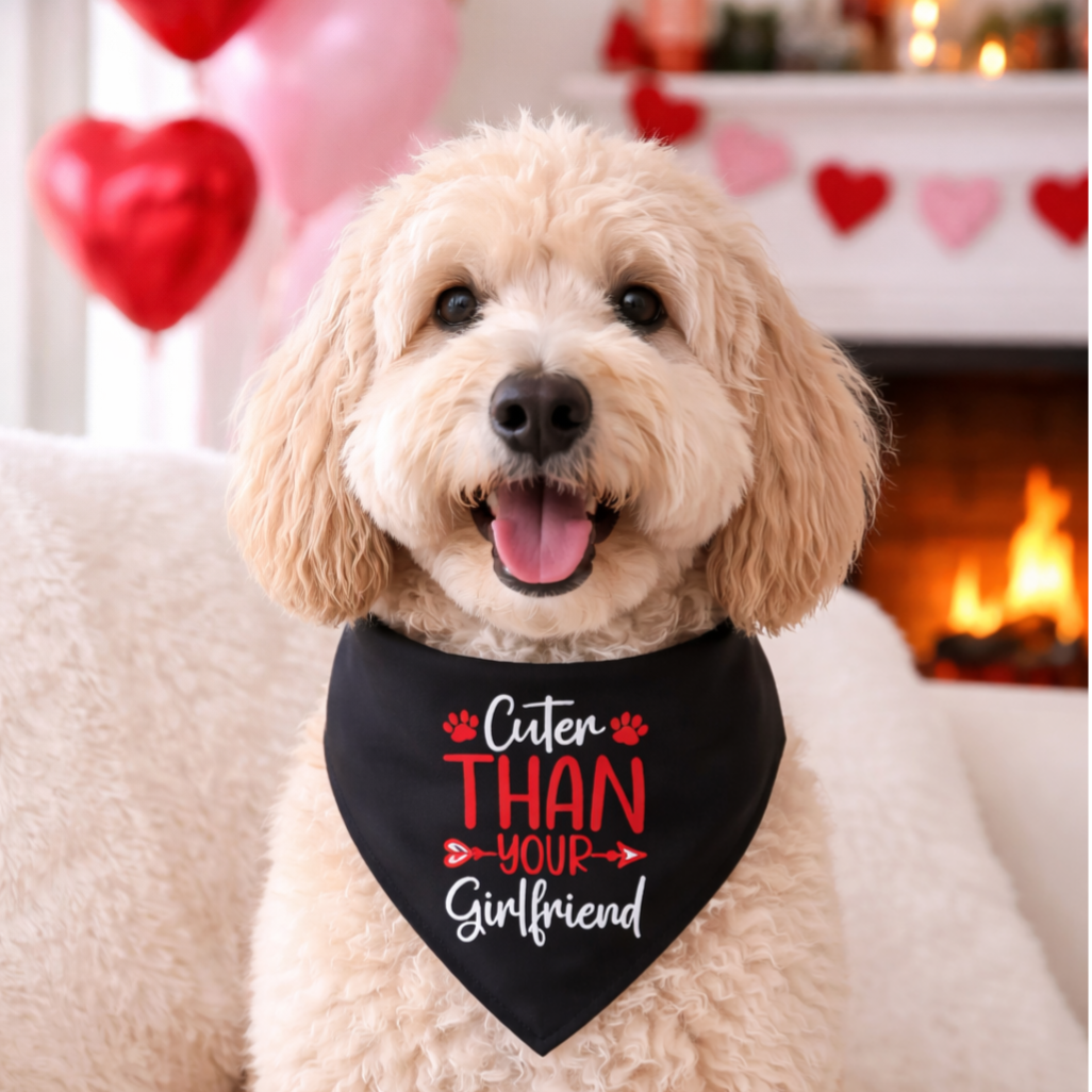 Valentijn Bandana voor honden Cuter than your girllfriend