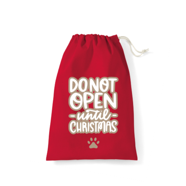 Kerstcadeau zak Do not open until christmas
