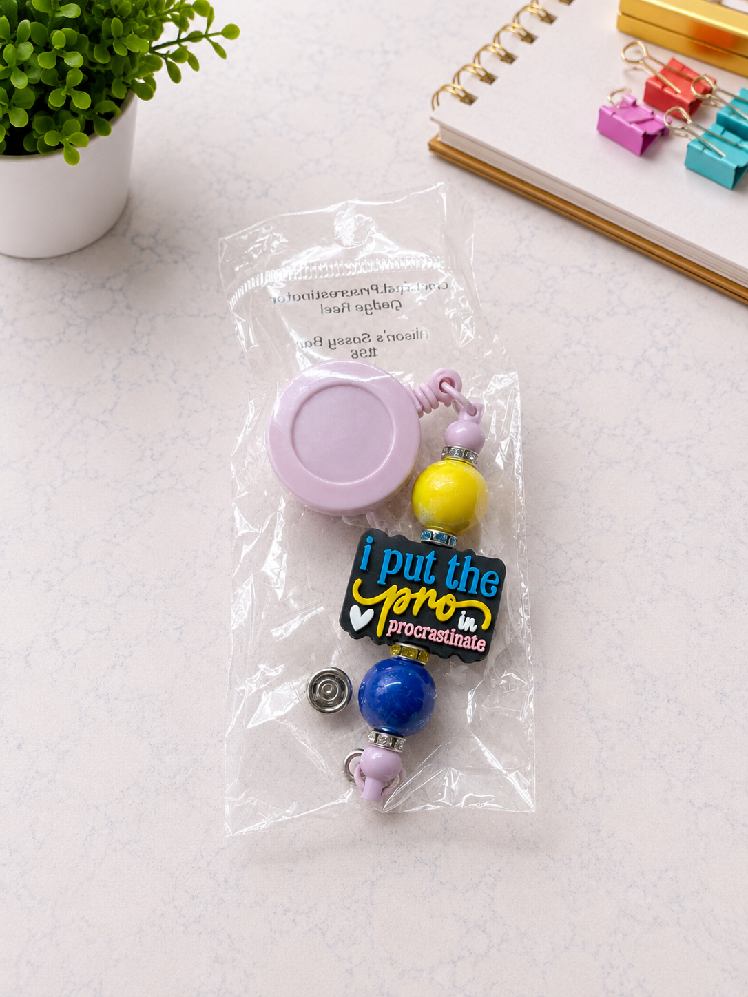 I put the pro in procrastinate Badge Reel