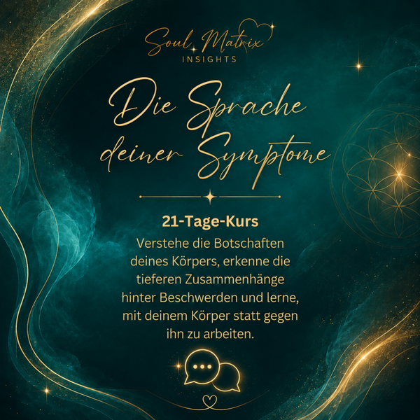 Die Sprache deiner Symptome - 21-Tage-Kurs