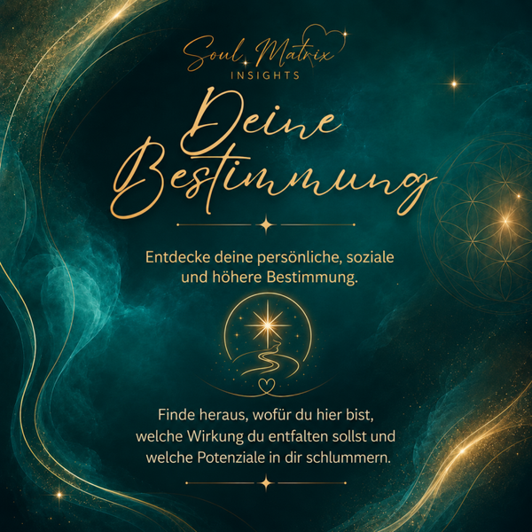 Deine Bestimmung