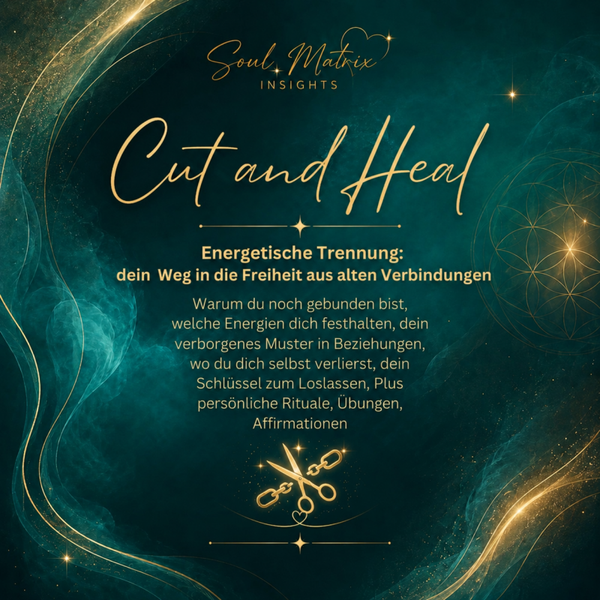 Cut and Heal - Energetische Trennung
