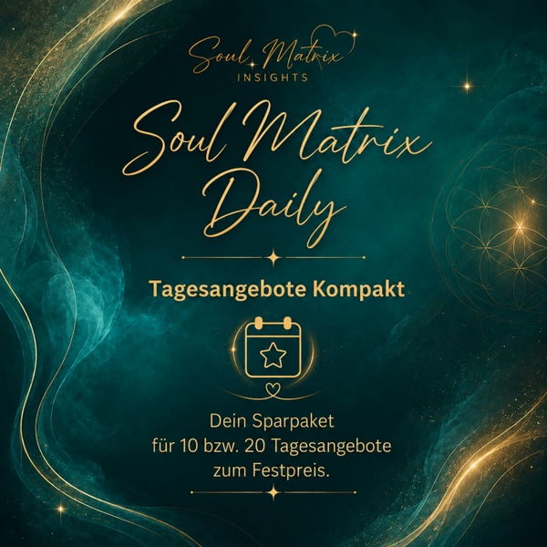 SoulMatrix Daily - Sparpaket Tagesangebote